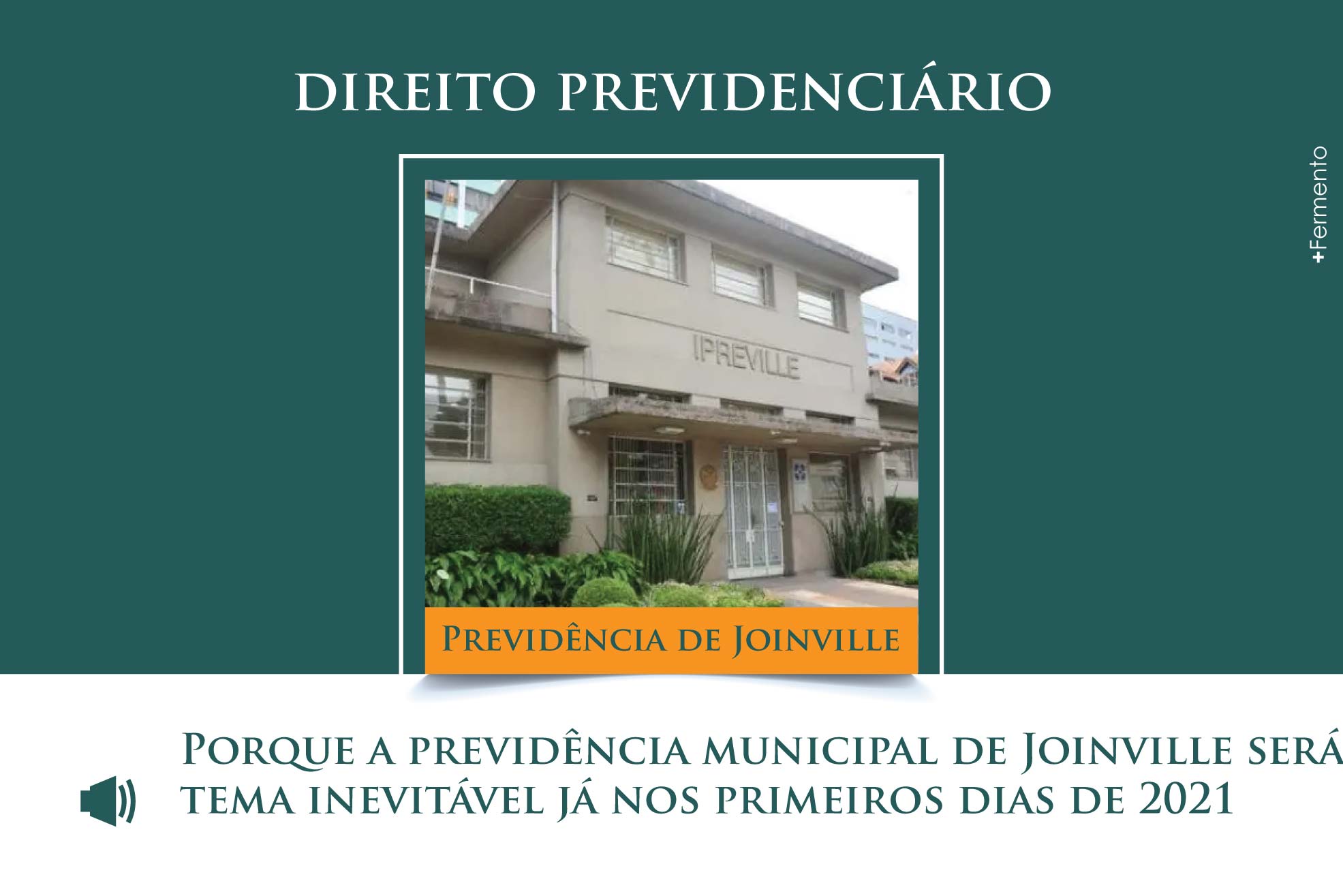 Por que a previdência municipal de Joinville será tema inevitável já nos primeiros dias de 2021